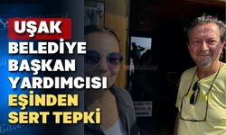 Uşak Belediye Başkan yardımcısı eşi sordu; “Neyi danışacaksın?