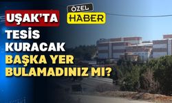 Uşak Üniversitesi göbeğine tehlikeli bir tesis kuruluyor