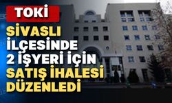 TOKİ Uşak Sivaslı’da 2 işyeri satışı yapıyor