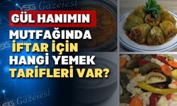 Gül Hanım’dan kesenizi ve midenizi yormayan iftar yemeği tarifleri