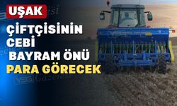 Uşak çiftçisine destek ödemesi başladı