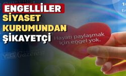 TSD Uşak Şube Başkanı Küçük; “siyaset engellileri tümüyle gözden çıkardı!”
