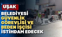 Uşak Belediyesi daimî 28 işçi alıyor
