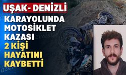 Uşak-Denizli Yolunda Feci Kaza