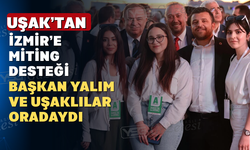 Uşak “Millet İradesine Sahip Çıkıyor” dedi: Özkan Yalım İzmir Mitingine Katıldı