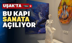 Uşak’ta sanat dolu buluşma
