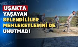 Uşak Öz Selendililer Derneği hızlı bir giriş yaptı