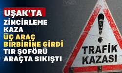 Uşak’ta Zincirleme Kaza Meydana Geldi