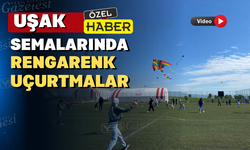 Uşaklı minikler gökyüzünü renklendirdi