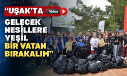Uşak’ın ormanlarından onlarca poşet çöp çıktı