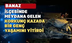 Uşak’ın Banaz ilçesinde feci kaza
