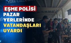 Eşme polisi dolandırıcılara karşı vatandaşı uyardı