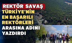 Rektör Savaş, Uşak’ın gururu oldu