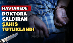 Uşak’ta doktora bıçakla saldıran hasta yakını tutuklandı