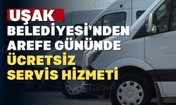 Uşak Belediyesi'nden Arefe Günü Ücretsiz Mezarlık Seferi