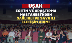 Uşak Eğitim ve Araştırma Hastanesi'nde "Mobbing Farkındalık Eğitimi" Düzenlendi