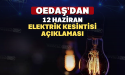 Uşak Oedaş’dan 12 Haziran Elektrik Kesintisi Açıklaması