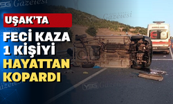 Uşak’ta refüje çarpan otomobil devrildi: 1 ölü, 4 yaralı