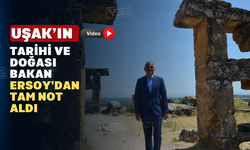 Kültür Turizm Bakanı Mehmet Nuri Ersoy Uşak’ı Ziyaret Etti