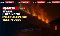 Uşak’ın Sivaslı İlçesinde bir köyde evler yanıyor