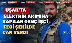Uşak’ta feci iş kazası; bir genç yaşamını yitirdi