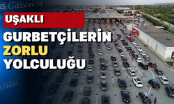 Uşaklı gurbetçi, "Benden 100 Euro rüşvet istendi"
