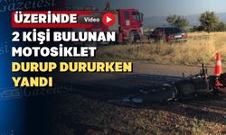 Uşak’ta bir motosiklet giderken yandı