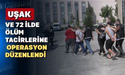 Uşak ve 71 ilde de yasaklı madde operasyonu