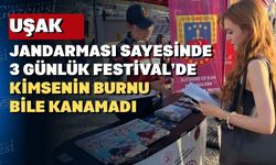 Uşak jandarması sayesinde huzurlu bir festival yaşandı
