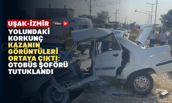 Uşak-İzmir yolunda 2 kişinin öldüğü kaza anı kamerada: 1 kişi tutuklandı