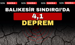 Balıkesir Sındırgı’da  4.1 büyüklüğünde deprem