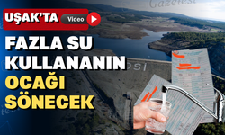 Uşak’ta suya kademeli olarak yüzde 100 zam geliyor