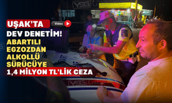 Uşak’ta Huzur ve Güven Uygulaması: 241 Şahsa Ceza!
