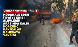 Korku dolu dakikalar: Orman yangınında itfaiye aracı alev aldı, ekipler mahsur kaldı