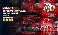 Uşak'ta 30 Ağustos ve 1 Eylül Etkinlik Programı Açıklandı