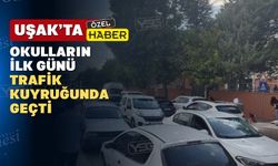 Uşak’ta Okulların ilk gününde trafik çilesi yaşandı