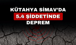 Simav’da 5.4 büyüklüğünde deprem
