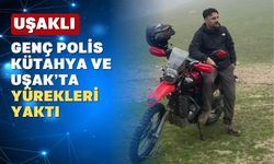 Motosiklet tutkusu Uşaklı polisin yaşamına mal oldu