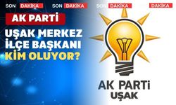 İstifa eden Altan Tufan’ın Yerine Uşak Merkez İlçe Başkanı Kim Olacak?