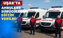 Uşak’ta ambulans sürücüleri daha bilinçli olacak