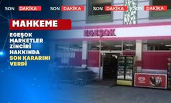 Uşak Egeşok Marketler Zinciri İçin Son Karar
