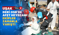 Uşak'ta Ekipler Afet Anına Hazır