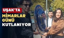 Uşak’ta Dünya Mimarlık Günü Kutlandı