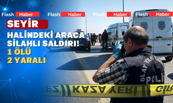 Seyir Halindeki Otomobile Kurşun Yağdırdılar!