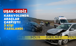Uşak-Gediz Yolunda Kaza: 3 Yaralı