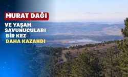 Bilirkişi “Murat Dağı’nda altın madeni iş-le-ti-le-mez” dedi