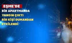 Uşak’ın Eşme İlçesinde Bir Dairede Yangın Çıktı