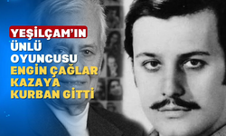 Yeşilçam oyuncusu Engin Çağlar hayatını kaybetti