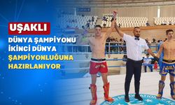 Uşaklı Genç Dünya Şampiyonasına Hazırlanıyor