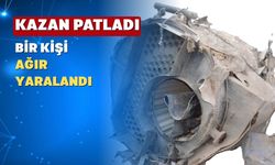 Uşak’ta Kalorifer Kazanı Patladı: 1 Kişi Ağır Yaralandı